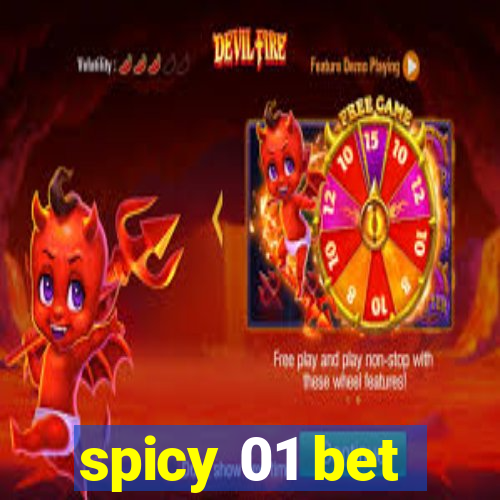 spicy 01 bet